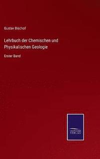 bokomslag Lehrbuch der Chemischen und Physikalischen Geologie