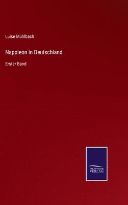 bokomslag Napoleon in Deutschland