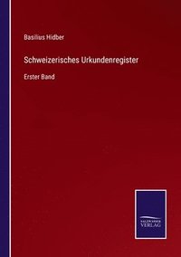 bokomslag Schweizerisches Urkundenregister