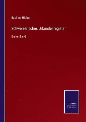 bokomslag Schweizerisches Urkundenregister