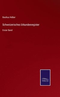 bokomslag Schweizerisches Urkundenregister