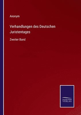 Verhandlungen des Deutschen Juristentages 1