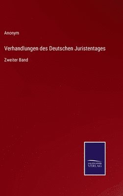 Verhandlungen des Deutschen Juristentages 1