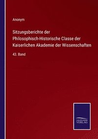 bokomslag Sitzungsberichte der Philosophisch-Historische Classe der Kaiserlichen Akademie der Wissenschaften