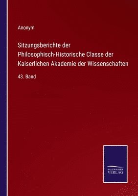 bokomslag Sitzungsberichte der Philosophisch-Historische Classe der Kaiserlichen Akademie der Wissenschaften