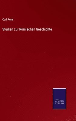 bokomslag Studien zur Rmischen Geschichte