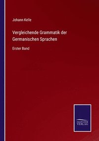 bokomslag Vergleichende Grammatik der Germanischen Sprachen