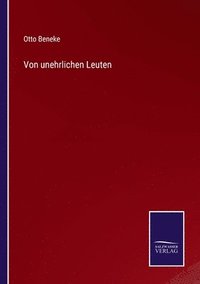 bokomslag Von unehrlichen Leuten