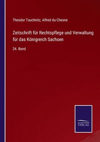 bokomslag Zeitschrift fr Rechtspflege und Verwaltung fr das Knigreich Sachsen