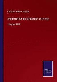 bokomslag Zeitschrift fr die historische Theologie