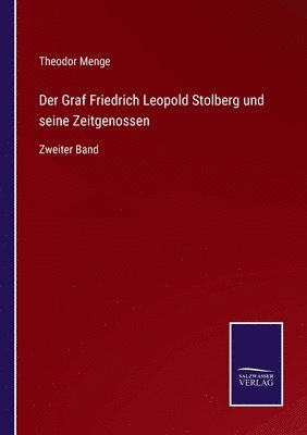 Graf Friedrich Leopold Stolberg und seine Zeitgenossen
