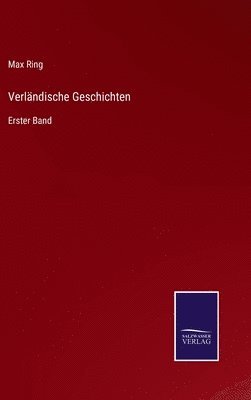 Max Ring - Verländische Geschichten, Inbunden