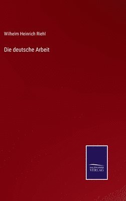 bokomslag Die deutsche Arbeit