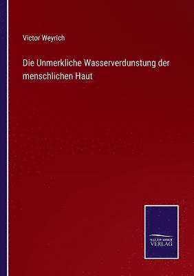 bokomslag Unmerkliche Wasserverdunstung der menschlichen Haut