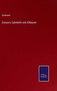 bokomslag Europa's Cabinette und Allianzen