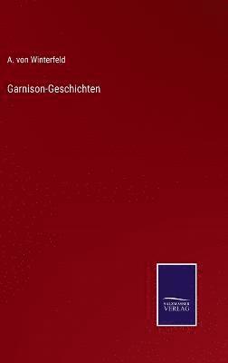 bokomslag Garnison-Geschichten