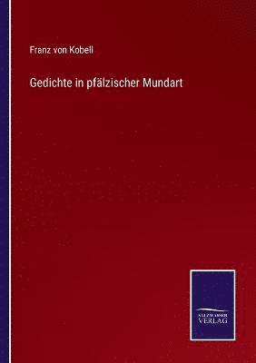 Gedichte in pfälzischer Mundart