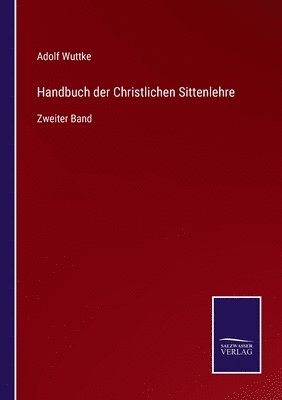 bokomslag Handbuch der Christlichen Sittenlehre