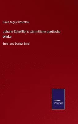 bokomslag Johann Scheffler's smmtliche poetische Werke