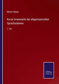 bokomslag Kurze Grammatik der altgermanischen Sprachstmme
