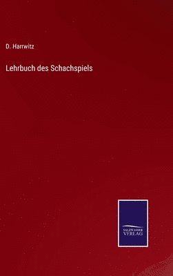 bokomslag Lehrbuch des Schachspiels