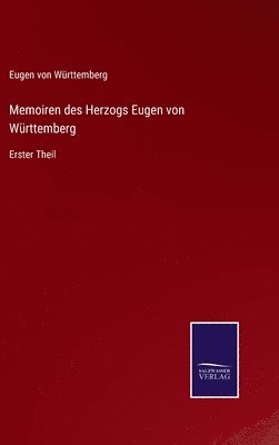 bokomslag Memoiren des Herzogs Eugen von Wrttemberg