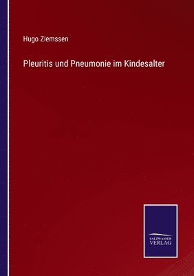 Pleuritis und Pneumonie im Kindesalter 1