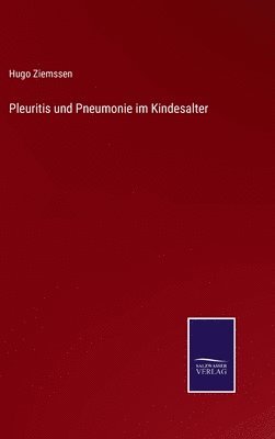 Pleuritis und Pneumonie im Kindesalter 1