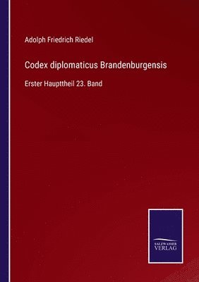 bokomslag Codex diplomaticus Brandenburgensis