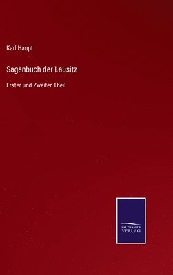 Sagenbuch der Lausitz 1