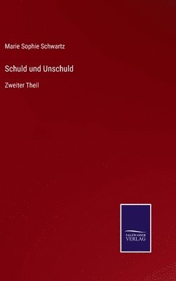 bokomslag Schuld und Unschuld