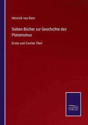 bokomslag Sieben Bcher zur Geschichte des Platonismus