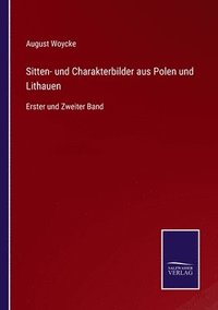 bokomslag Sitten- und Charakterbilder aus Polen und Lithauen