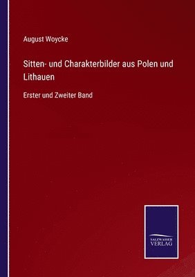 bokomslag Sitten- und Charakterbilder aus Polen und Lithauen