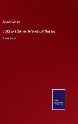 bokomslag Volkssprache im Herzogthum Nassau