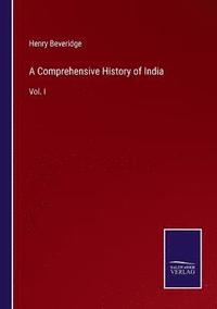 bokomslag A Comprehensive History of India