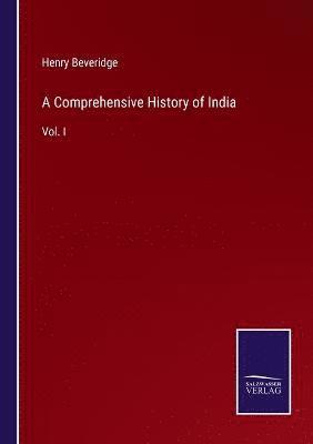 bokomslag A Comprehensive History of India