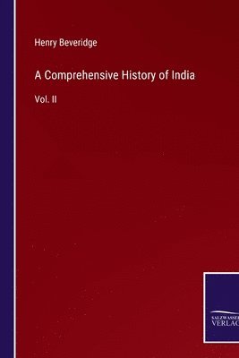 bokomslag A Comprehensive History of India