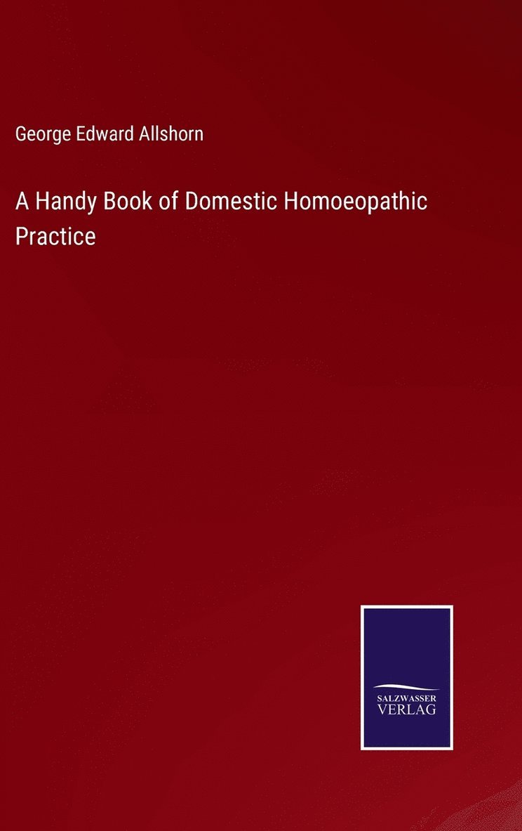 A Handy Book of Domestic Homoeopathic Practice 1