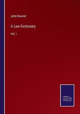 bokomslag A Law Dictionary