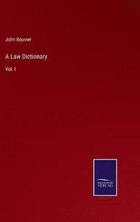 bokomslag A Law Dictionary