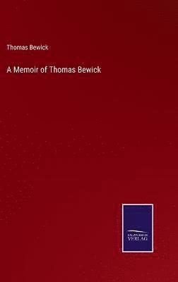 Memoir of Thomas Bewick