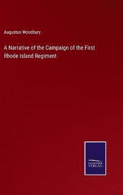 bokomslag A Narrative of the Campaign of the First Rhode Island Regiment