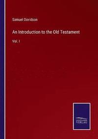 bokomslag An Introduction to the Old Testament