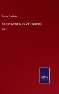 bokomslag An Introduction to the Old Testament