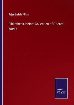 bokomslag Bibliotheca Indica