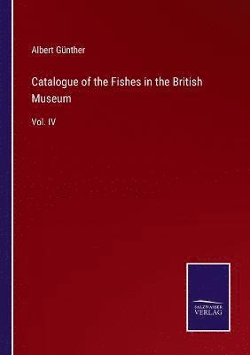 bokomslag Catalogue of the Fishes in the British Museum