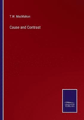 Cause and Contrast 1