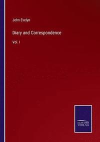 bokomslag Diary and Correspondence
