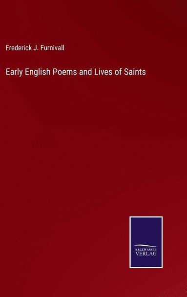 bokomslag Early English Poems and Lives of Saints